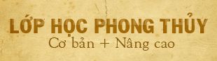 Lop hoc phong thuy